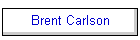 Brent Carlson